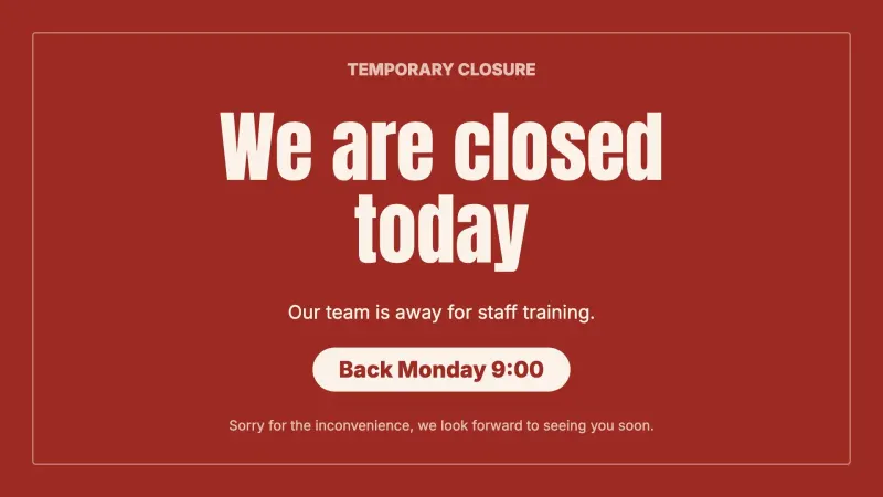 Temporarily closed