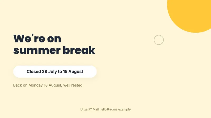 Summer break